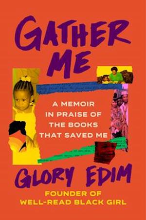 Glory Edim · Gather Me (Hardcover Book) (2024)