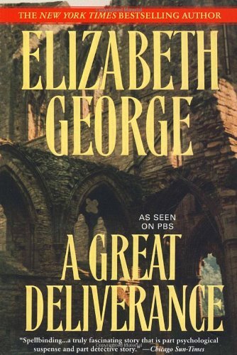Cover for Elizabeth George · A Great Deliverance (Inspector Lynley Mysteries, No. 1) (Paperback Bog) [Reprint edition] (2007)