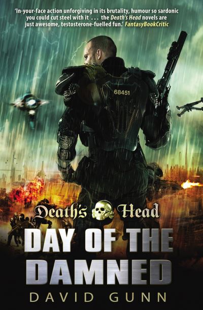 Cover for David Gunn · Death's Head: Day Of The Damned: (Death's Head Book 3) - Death's Head (Paperback Book) (2010)