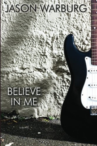 Cover for Jason Warburg · Believe in Me (Paperback Book) (2012)