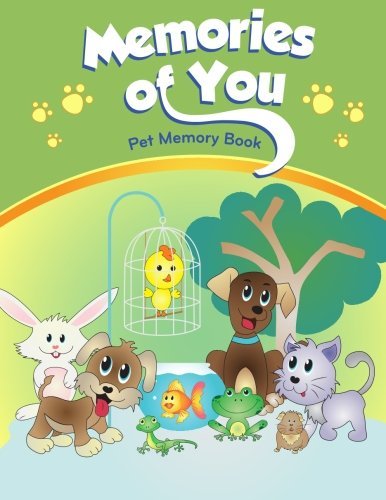 Cover for Erainna Winnett · Memories of You: Pet Memory Book - Helping Kids Heal (Paperback Book) (2014)
