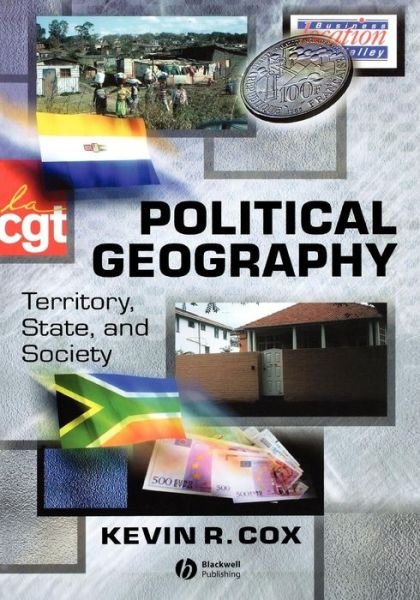 Cover for Cox, Kevin R. (Ohio State University) · Political Geography: Territory, State and Society (Taschenbuch) (2002)