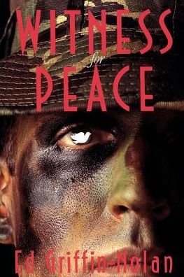 Cover for Ed Griffin-nolan · Witness for Peace: a Story of Resistance (Paperback Book) [1st edition] (1991)