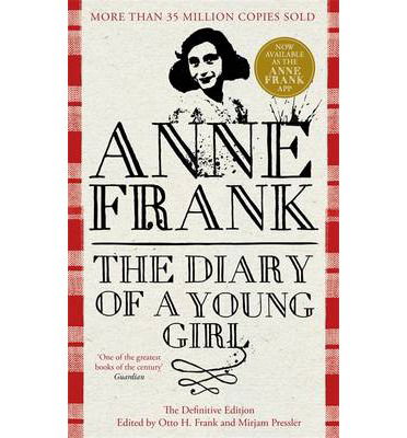 The Diary of a Young Girl: The Definitive Edition of the World’s Most Famous Diary - Anne Frank - Bøker - Penguin Books Ltd - 9780670919796 - 7. juni 2012