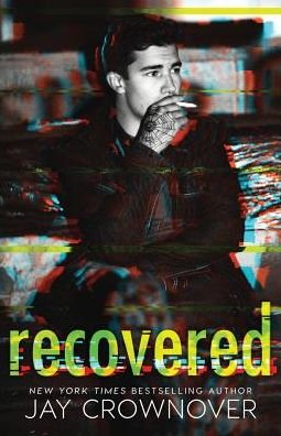 Cover for Jay Crownover · Recovered (Pocketbok) (2018)