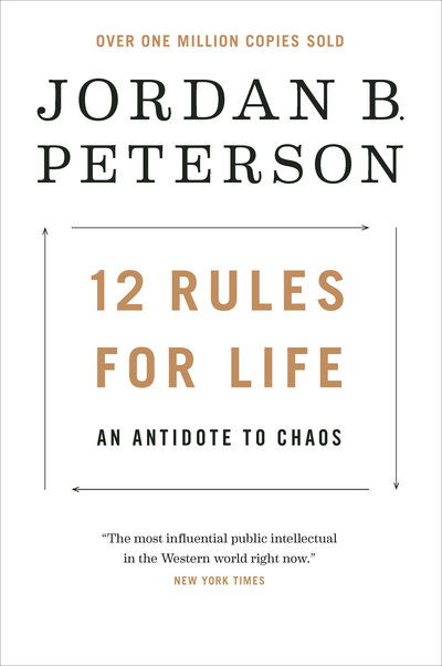 Cover for Jordan B. Peterson · 12 Rules for Life: An Antidote to Chaos (Paperback Book) (2018)