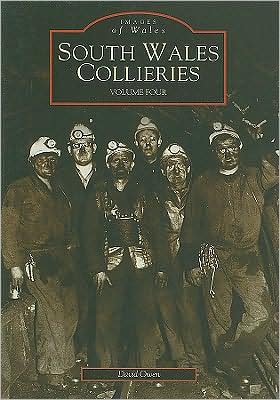 Cover for David Owen · South Wales Collieries Volume 4 (Taschenbuch) (2003)