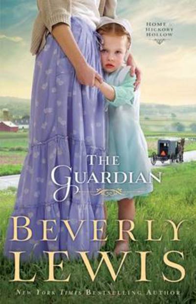 Cover for Beverly Lewis · The Guardian (Paperback Bog) (2013)