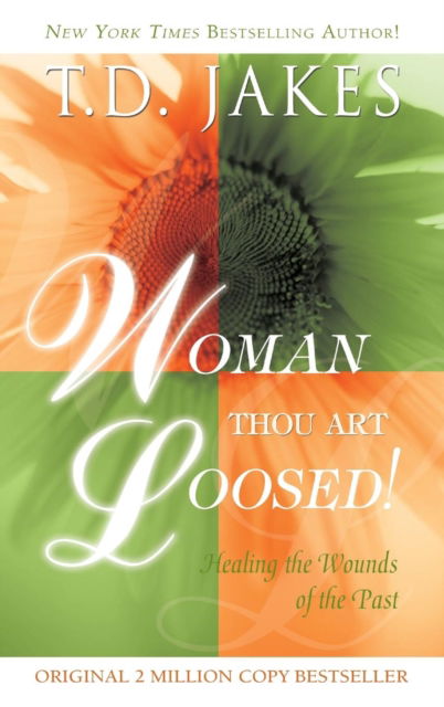 Cover for T D Jakes · Woman Thou Art Loosed Revised (Hardcover bog) (2016)