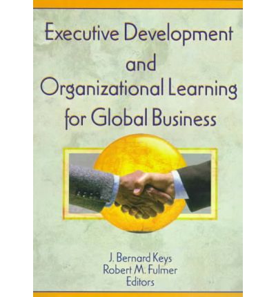 Cover for Erdener Kaynak · Executive Development and Organizational Learning for Global Business (Taschenbuch) (1998)