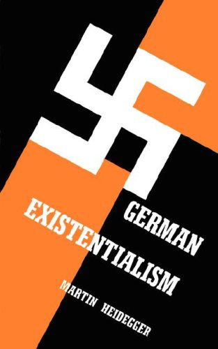 German Existentialism - Martin Heidegger - Kirjat - Philosophical Library - 9780806530796 - 1965