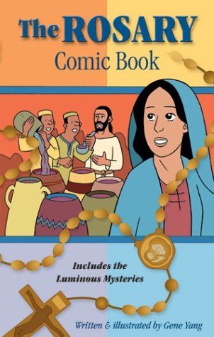 Rosary Comic Book: Includes the Luminous Mysteries - Gene Luen Yang - Bøger - Pauline Books & Media - 9780819864796 - 1. maj 2003