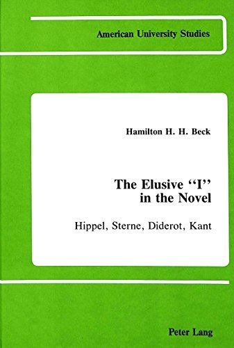 Cover for Hamilton H.H Beck · The Elusive I in the Novel: Hippel, Sterne, Diderot, Kant - American University Studies  Series 1: Germanic Languages and Literature (Gebundenes Buch) (1987)