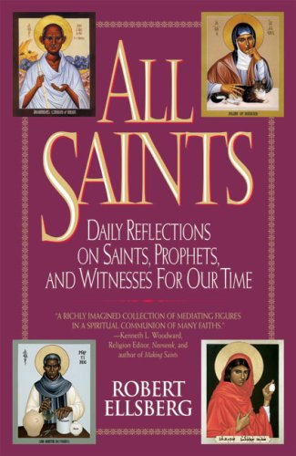 Cover for Robert Ellsberg · All Saints: Daily Reflections on Saints, Prophets, and Witnesses for Our Time (Paperback Book) [2 Revised edition] (1997)