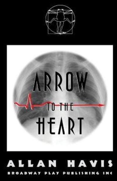 Cover for Allan Havis · Arrow To The Heart (Pocketbok) (2010)