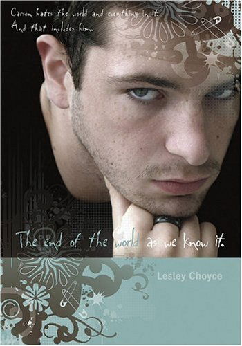 Cover for Lesley Choyce · The End of the World As We Know It (Paperback Book) (2007)