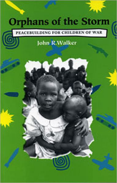 Orphans of the storm - John R. Walker - Kirjat - Between the Lines - 9780921284796 - maanantai 12. heinäkuuta 1993