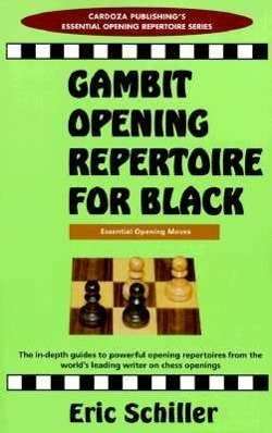 Cover for Eric Schiller · Chess books: Gambit Open Repertoire Black (Book) [1st edition] (2005)