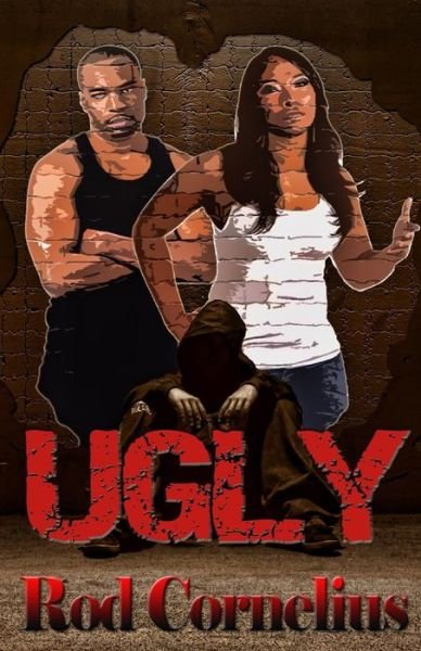 Cover for Rod Cornelius · Ugly (Paperback Book) (2014)