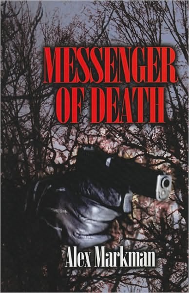 Cover for Alex Markman · Messenger of Death (Hardcover Book) (2023)