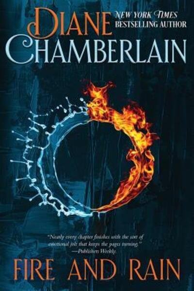 Cover for Diane Chamberlain · Fire and Rain (Paperback Bog) (2018)