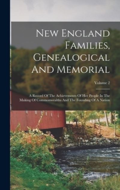 Cover for Anonymous · New England Families, Genealogical and Memorial (Book) (2022)