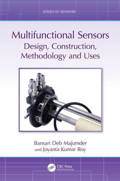Cover for Bansari Deb Majumder · Multifunctional Sensors: Design, Construction, Methodology and Uses - Series in Sensors (Hardcover Book) (2023)