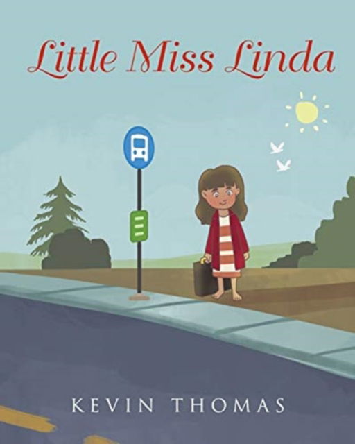 Cover for Kevin Thomas · Little Miss Linda (Paperback Book) (2021)