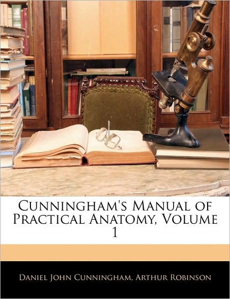 Cover for Cunningham · Cunningham's Manual of Pract (Buch)