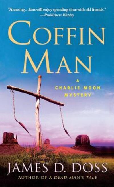 Cover for James D Doss · Coffin Man (Paperback Book) (2012)