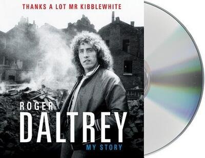 Cover for Roger Daltrey · Thanks a Lot Mr Kibblewhite (CD) (2018)