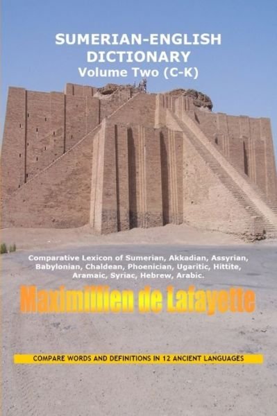 Cover for Maximillien De Lafayette · SUMERIAN ENGLISH DICTIONARY. Vol. 2 (Book) (2011)