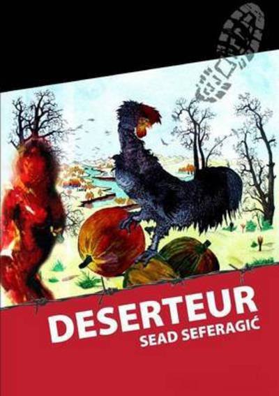 Cover for Seferagic Sead · Deserteur (Pocketbok) (2015)