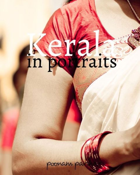 Cover for Poonam Parihar · Kerala: in portraits (Paperback Book) (2015)