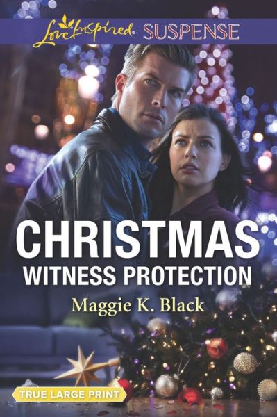 Cover for Maggie K. Black · Christmas Witness Protection Protected Identities (Book) (2019)