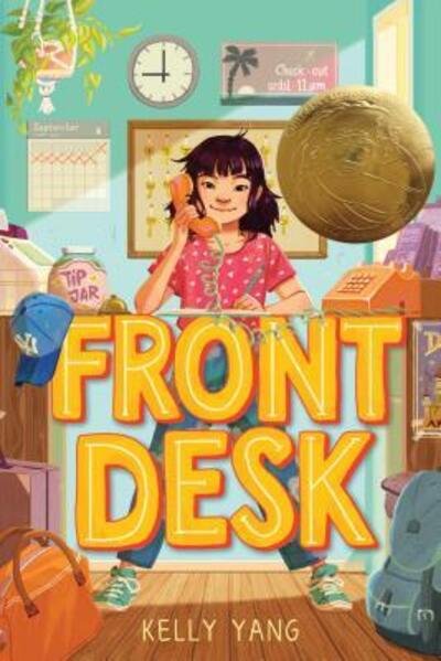 Cover for Kelly Yang · Front Desk (Hardcover Book) (2018)