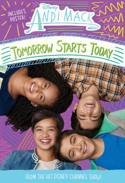 Cover for Disney Book Group · Andi Mack Tomorrow Starts Today (Paperback Bog) (2018)