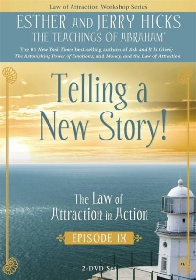 Cover for Esther Hicks · Telling a New Story: The Law of Attraction In Action, Episode IX (DVD) (2009)