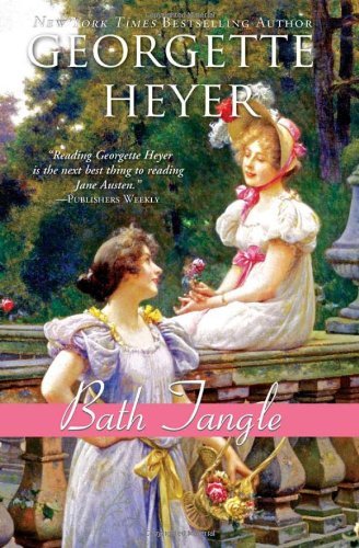 Bath Tangle - Georgette Heyer - Bøker - Sourcebooks Casablanca - 9781402238796 - 1. juli 2011