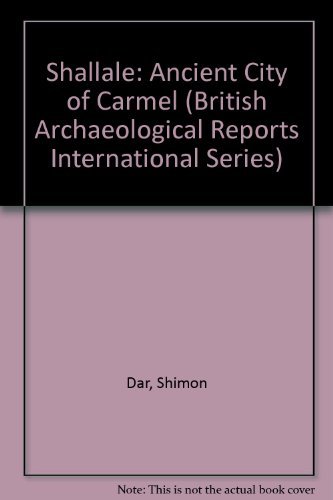 Cover for Shimon Dar · Shallale: Ancient City of the Carmel (British Archaeological Reports British Series) (Taschenbuch) (2009)