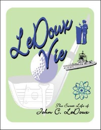 Cover for John C. Ledoux · Ledoux Vie (Paperback Bog) (2015)