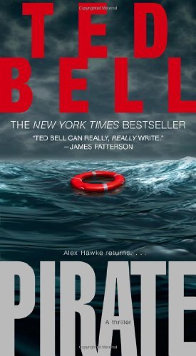 Cover for Ted Bell · Pirate: A Thriller (Pocketbok) (2006)
