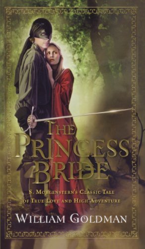 Cover for William Goldman · The Princess Bride (Hardcover Book) [Turtleback School &amp; Library Binding, 1 edition] (2007)