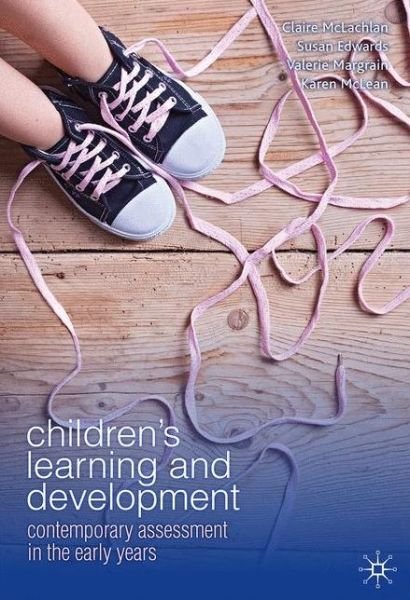 Cover for David Crystal · Children's Learning and Development: Contemporary assessment in the early years (Taschenbuch) (2013)