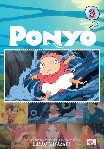 Ponyo Film Comic, Vol. 3 (Ponyo on the Cliff) - Hayao Miyazaki - Books - VIZ Media LLC - 9781421530796 - September 1, 2009