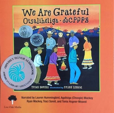 Cover for Traci Sorell · We Are Grateful (1 Hardcover/1 CD ) [with CD (Audio)] [with CD (Audio)] (Book) (2019)
