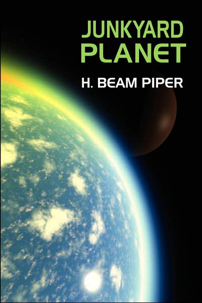 Cover for H. Beam Piper · Junkyard Planet (Pocketbok) (2024)