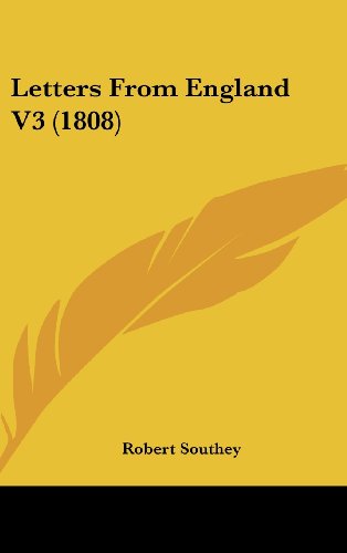 Cover for Robert Southey · Letters from England V3 (1808) (Hardcover Book) (2008)