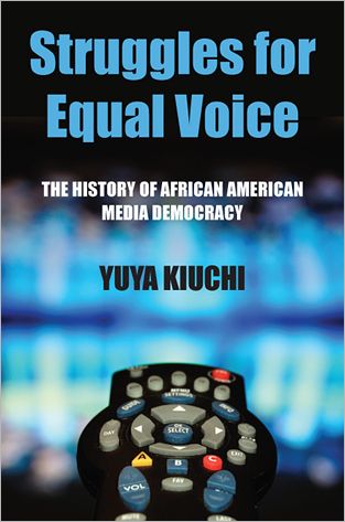 Struggles for equal voice - Yuya Kiuchi - Books - Albany - 9781438444796 - November 1, 2012