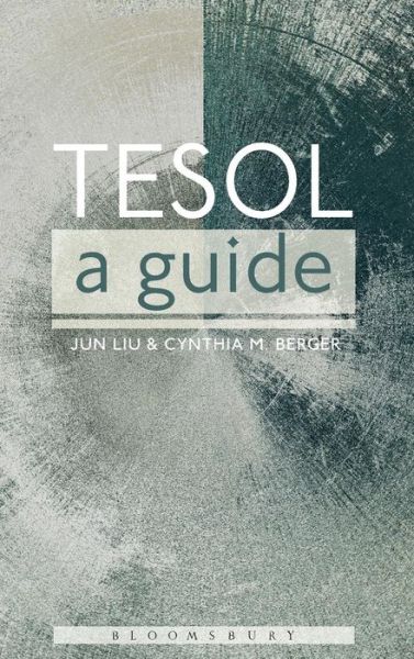 Cover for Jun Liu · TESOL: A Guide (Hardcover bog) [Annotated edition] (2015)